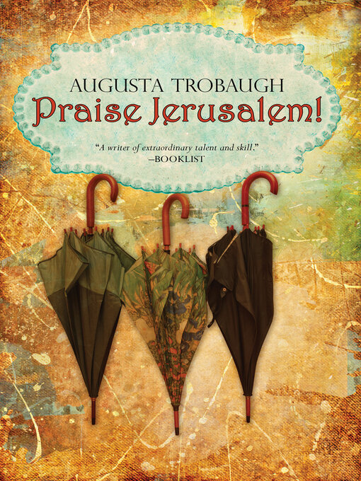 Title details for Praise Jerusalem! by Augusta Trobaugh - Available